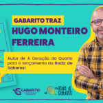 Hugo Monteiro ministrou palestra sobre a “Geração do Quarto” no Gabarito Educação