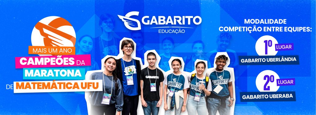 Gabarito Educação conquista primeiro lugar geral na IX Maratona de Matemática da UFU