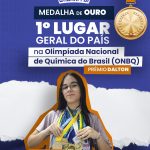 Aluna do Gabarito Educação conquista 1º lugar do Brasil na Olimpíada Nacional de Química e recebe Prêmio Dalton